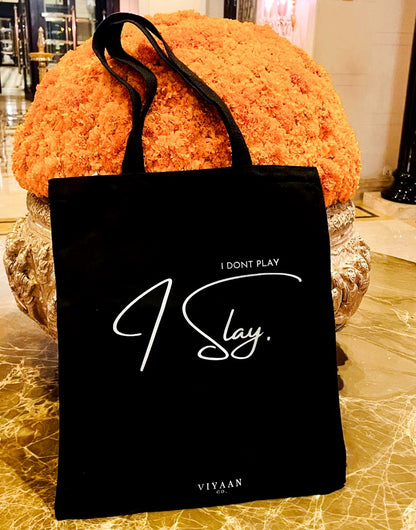 Slay Tote Bag